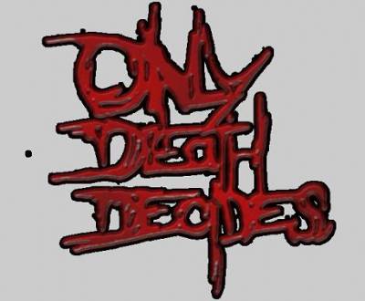logo Only Death Decides